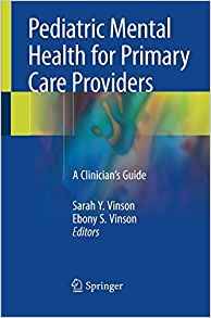  Pediatric Mental Health for Primary Care Providers