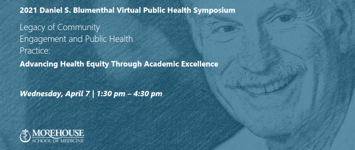 2021 Daniel S. Blumenthal Virtual Public Health Symposium