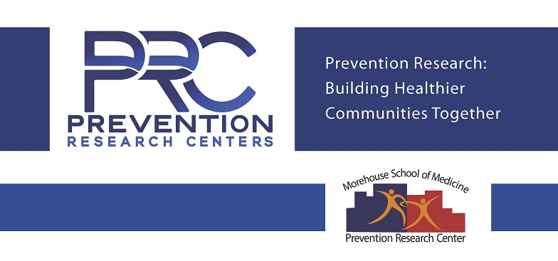 Morehouse School of Medicine Prevention Research Center Core Research  Project: H.A.P.P.Y (2014-2019) | Morehouse School of Medicine