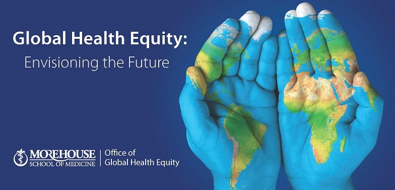 Global Health Equity: Envisioning the Future